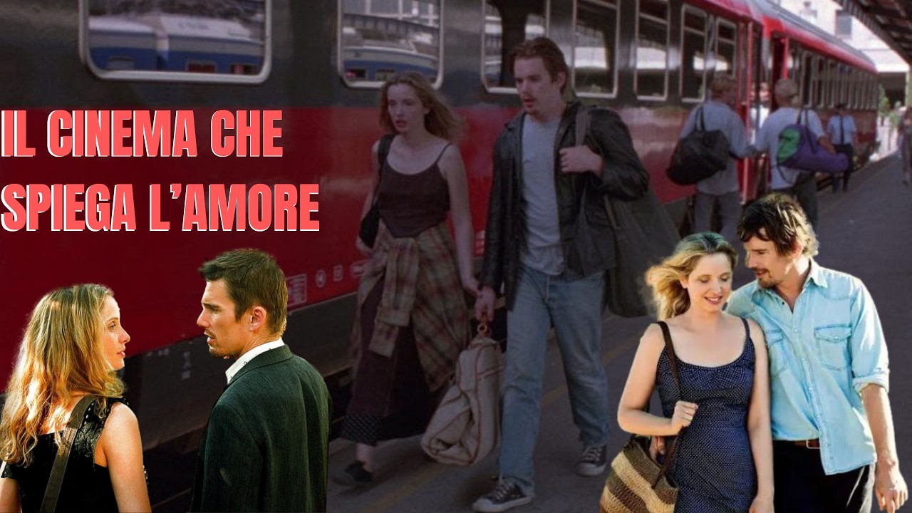 Il cinema che spiega l'amore |The before trilogy|
