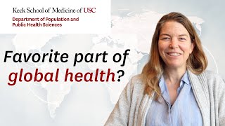 What is your favorite part of working in global health? with Laura Ferguson, PhD