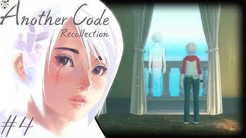 (No Commentary): Another Code: Recollection (Blind) Part 4
