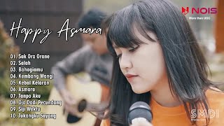 HAPPY ASMARA 'SAK ORA ORANE' | FULL ALBUM TERBARU 2023