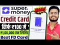 supermoney fd credit card | supermoney fd credit card apply | super money credit card