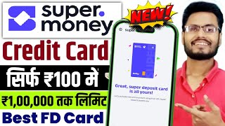 supermoney fd credit card | supermoney fd credit card apply | super money credit card