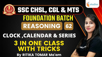 2:30 PM - SSC CHSL & CGL/MTS 2021 | Reasoning by Ritika Tomar | Clock, Calendar and Series