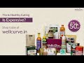 Get discounts on healthy products with wellcurve  healthy products online