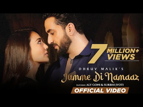 Jumme Di Namaaz | Dhruv Malik | Aly Goni | Surbhi Jyoti | Showkidd | Samay | Latest Punjabi Songs