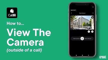 How to View the Live Camera Feed (Outside of a Call) - Urmet CallMe App