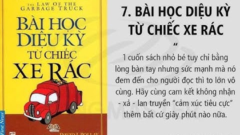 #135. Review về một bài học từ cuốn sách "Bài Học Diệu Kỳ Từ Chiếc Xe Rác" – Tác giả David J Pollay