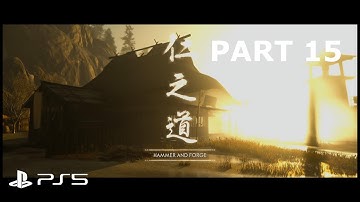 Ghost of Tsushima Hammer and Forge 1  | PART 15