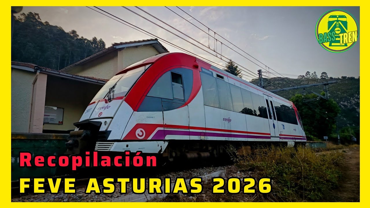 Recopilatorio circulaciones de Renfe feve por Asturias 2026