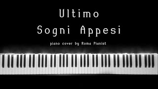 Ultimo - Sogni Appesi (piano cover)