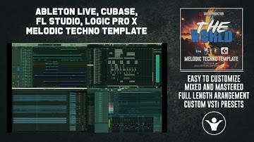The World - Melodic Techno Template for Ableton Live, Logic Pro X, Cubase, FL Studio