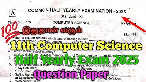 11th Computer Science Half Yearly Exam 2025 Question Paper 