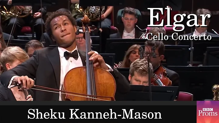 Elgar - Cello Concerto - Sheku Kanneh-Mason [BBC P...