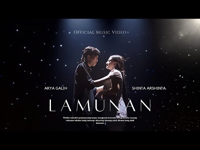 Arya Galih ft Shinta Arshinta  - Lamunan ( Official Music Video ) class=