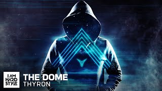 Thyron - The Dome (Official Audio)