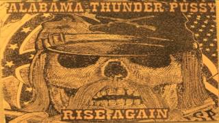 Alabama Thunderpussy - Falling Behind [HD]