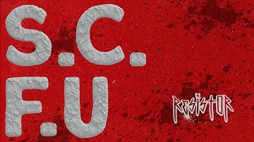 Resistor - S.C.F.U (official music video)