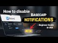 How to disable Basecamp message notifications in USA - Beginner Guide