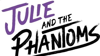 Julie and the Phantoms MASHUP since we still don’t have season 2