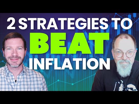 2 Time-Tested Strategies to Beat Inflation