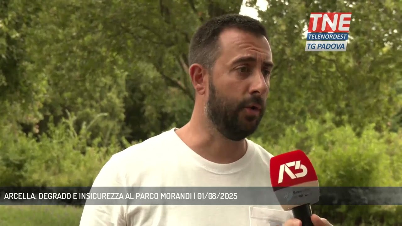 ARCELLA: DEGRADO E INSICUREZZA AL PARCO MORANDI | 01/08/2025