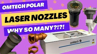 Which Laser Nozzle for the OMTech Polar / Gweike Cloud?
