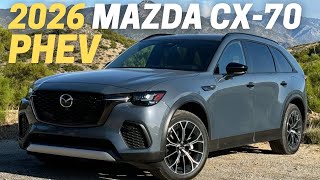 2026 Mazda CX-70 Plug-In Hybrid: Everything You Need To Know!