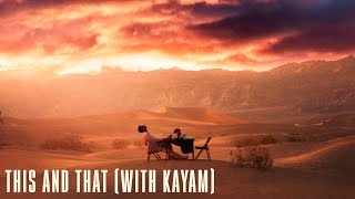 Kam Prada & KAYAM - This and That [Visualizer]