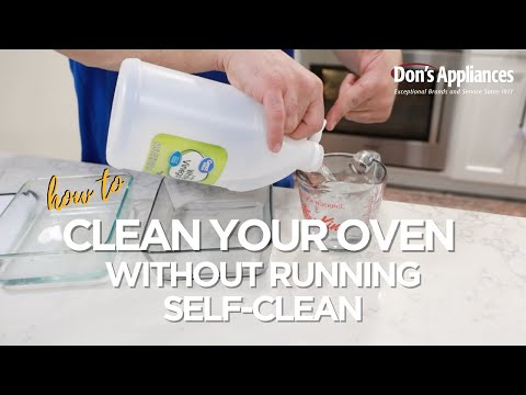 How to Clean a Self Cleaning Oven Without Using the Self Cleaning Feature: Easy DIY Tips