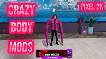 How To Get "CRAZY" Body Mod On NBA2k23 | PIXEL2K