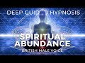 Meet your highest self  hypnosis for spiritual abundance  hypnotherapy unleashed