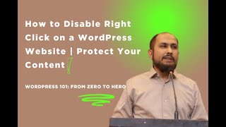 How to Disable Right Click on a WordPress Website | Protect Your Content