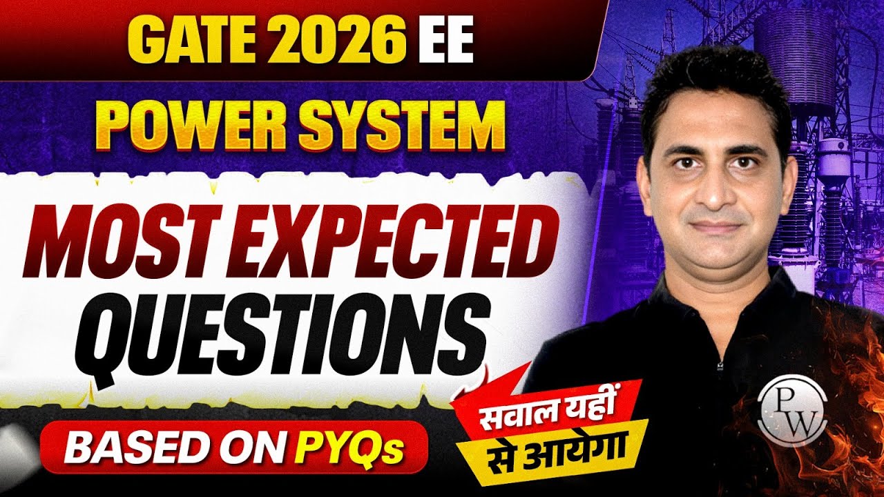 Power System : Most Expected Questions | EE | GATE 2026 Preparation ...