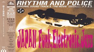 F.F.S.S. 松本晃彦 ‎– Rhythm And Police Original Sound Track III / The Movie  踊る大捜査線 オリジナルサウンドトラックⅢ