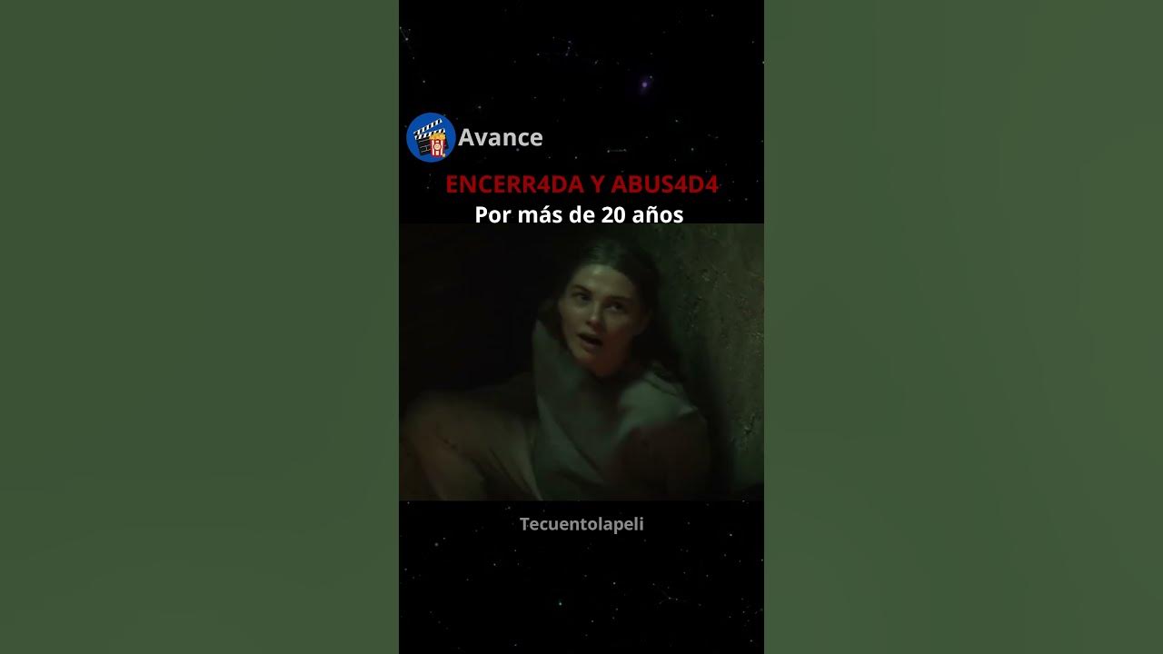 La Chica En El Sotano Pelicula Completa En Español Latino 😱 20 AÑOS ENCERRADA por su PADRE | girl in the basement (la chica del
