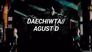 Agust-D (SUGA)-Daechwita [sub español]+ MV