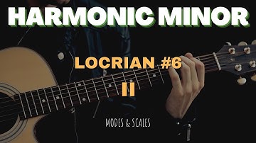 The Locrian #6 Mode - Scale Guides
