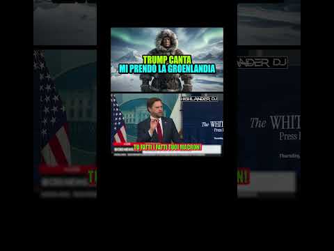 Video TRUMP CANTA - MI PRENDO LA GROENLANDIA (HIGHLANDER DJ)