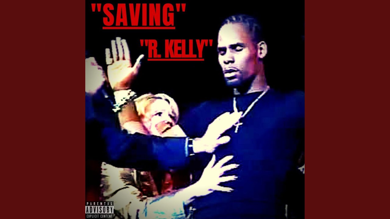 Saving R.Kelly - YouTube