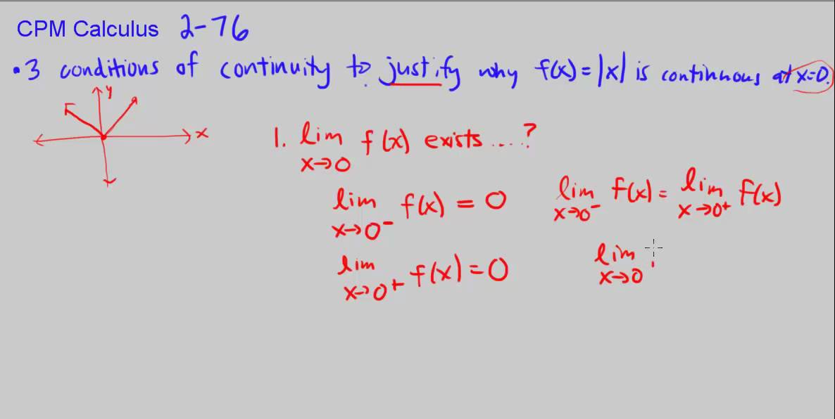 CPM Calculus 2-76 - 3 conditions of continuity - YouTube