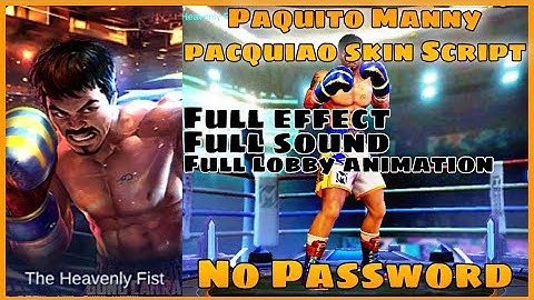 Paquito Manny pacquiao skin Full Effect Full lobby animation No password | Pinoy Hacker