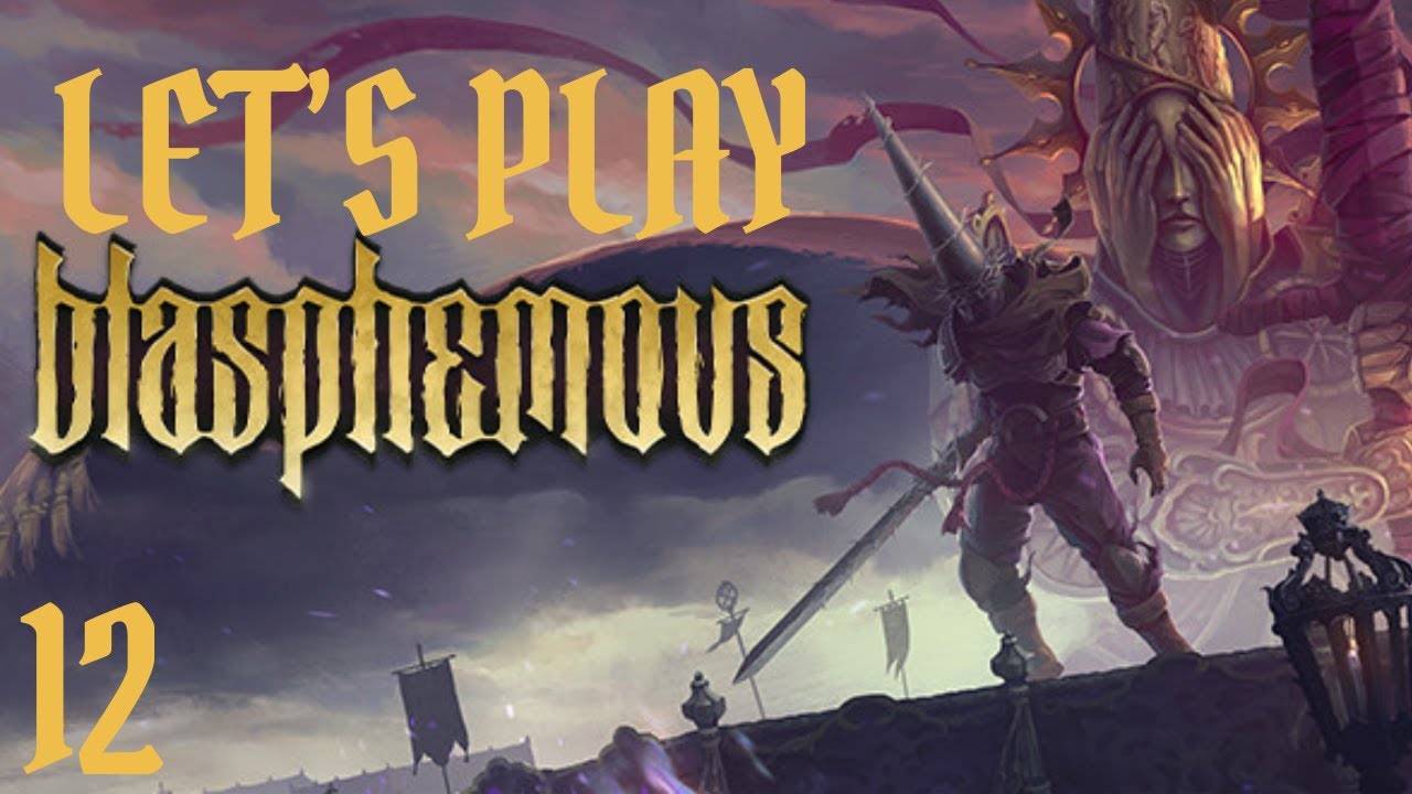 Archcathedral Rooftops Blasphemous - Let's Play Part 12: Archcathedral Rooftops - YouTube