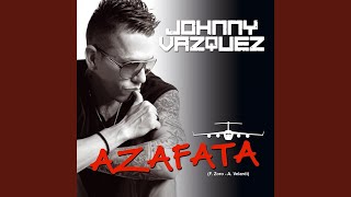 Video thumbnail of "Johnny Vázquez - Azafata (Radio Edit)"