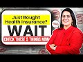 Things to Check *After* Buying Health Insurance | 5 बातें ज़रूर चेक करें Health Insurance में ✅
