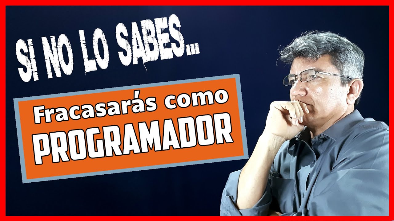 5 COSAS que tienes que SABER ANTES de ser PROGRAMADOR - YouTube