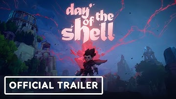 Day of the Shell - Official Release Date Trailer