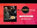 Watch Family Style with Al Roker for restaurant reviews across the country