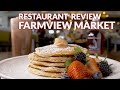 Restaurant Review - Farmview Market | Atlanta Eats