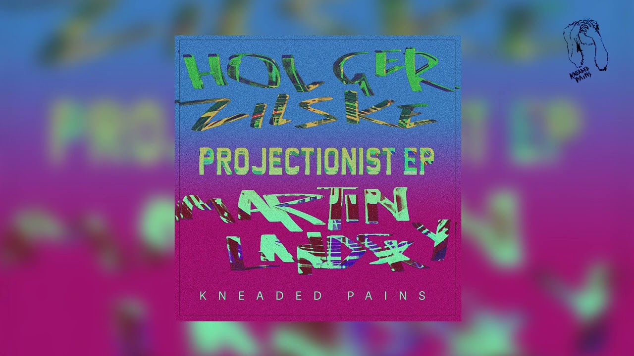 Watch Holger Zilske, Martin Landsky - Projectionist (Kneaded Pains) on YouTube Watch Holger Zilske, Martin Landsky - Projectionist (Kneaded Pains) on YouTube