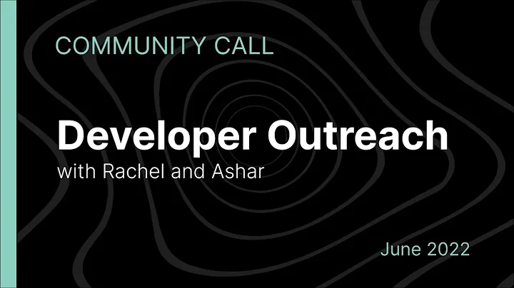 Developer Outreach